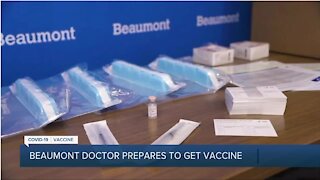 Doctor preparing to get COVID-19 vaccine at Beaumont hopes to inspire others
