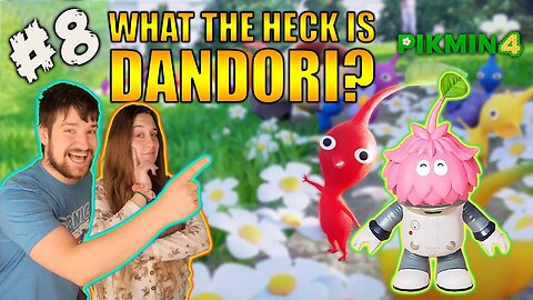 What the Heck is Dandori?!?! Leaf Men in Pikmin 4