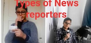 TYPES OF NEWS REPORTERS (SKIT)