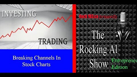 Breaking Channels In Stock Charts