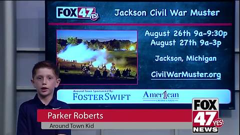 Around Town Kids 8/25/17: Jackson Civil War Muster