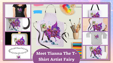 Teelie Turner Author | Meet Tianna The T-Shirt Artist Fairy | Teelie Turner