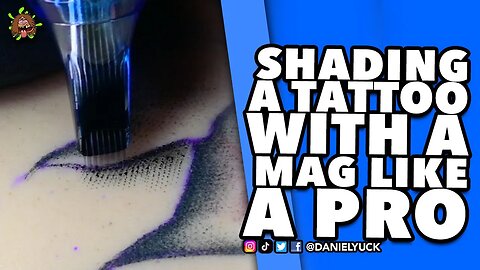 Shade With A Mag Needle Like A Pro!