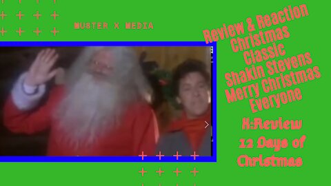 Review & Reaction: Classic Shakin Stevens Merry Christmas Everyone (X:Review's 12 Days Of Christmas)