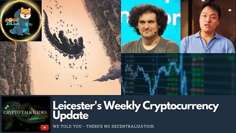 Leicester's Weekly #Crypto Checkin: DogeZilla Drama, LIBERO/LIBERA Bank Insolvent, FTX & More