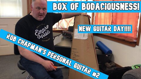 Unboxing Rob Chapman's Personal Guitar - Box of Bodaciousness!