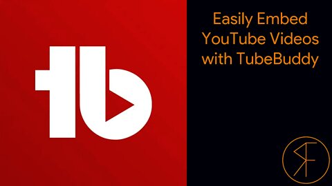Easily Embed YouTube Videos with TubeBuddy - #RandomFandom