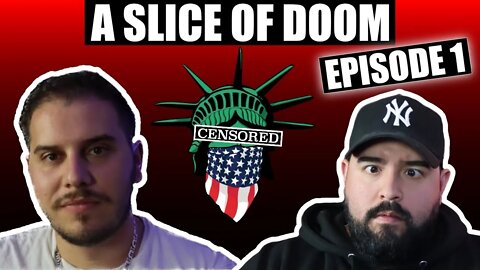 A Slice Of Doom Episode 1