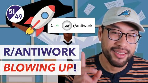 r/antiwork - What's Behind the Fastest Growing Community on Reddit?