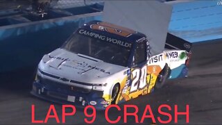 2022 NASCAR Camping World Truck Series Championship Lap 9 Crash