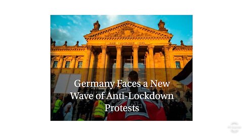 Germany Faces a New Wave of Anti-Lockdown Protests