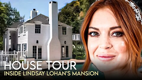 Lindsay Lohan | House Tour | $4 Million Dubai Mansion & More
