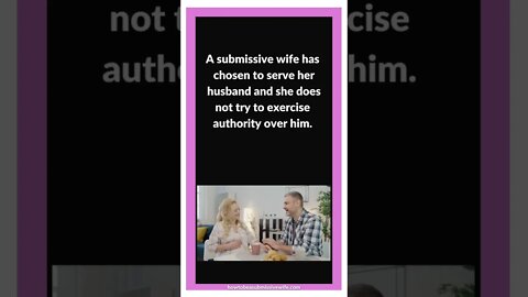A submissive wife has chosen to serve her husband. #shorts #proverbs31wife #marriagecoach #godlywife