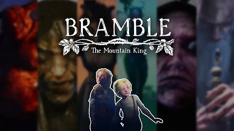 Bramble: The Mountain King - All Boss Fights + Cut Scenes + Live Commentary