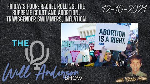 Friday's Four: Rachel Rollins, The Supreme Court And Abortion, Transgender Swimmers, Inflation