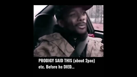PRODIGY SAID THIS BEFORE HE DIED…