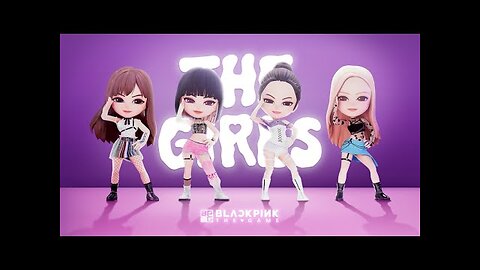 Part 2 Of BLACKPINK THE GAME - ‘THE GIRLS’ MV