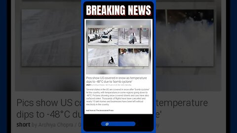 Latest Information| Snowy Wonders: US in a Freeze as Temperatures Drop to -48°C due to 'Bomb Cyclone