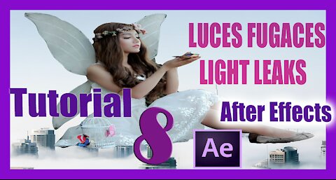 Luces Fugaces con After Effects Light Leaks Sesion 8