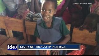"A Tale of Friendship" changes lives thousands of miles from Boise