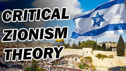 The Institute for the Critical Study of Zionism