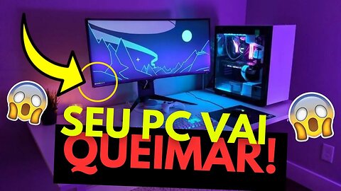 VOCÊ MONTOU SEU PC GAMER ERRADO, MUDE ISSO O MAIS RÁPIDO POSSÍVEL!