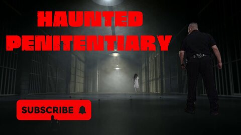 True HORROR spine-chilling tale: Haunted Penitentiary