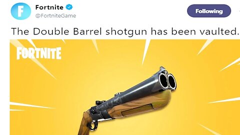 Say Goodbye To Double Barrel In Fortnite..