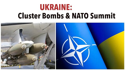 Cluster Bombs, NATO Summit & Cold War with China - With Prof. Kuznick