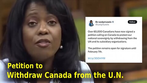 Leslyn Lewis - Petition to Withdraw Canada from the WHO