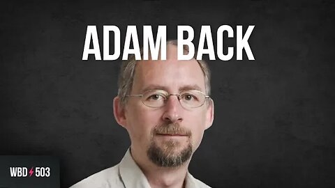 Why are Bitcoin Forks Contentious with Adam Back