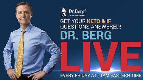 The Dr. Berg Show LIVE January 19, 2024