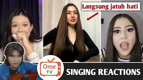 Singing Reactions Ome TV Internasional - Sing for girls from various countries