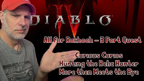 Diablo IV's Side Quest: The Curious Curios 3-Part Journey