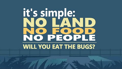 No Land, No Food, No People