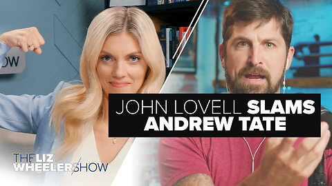 John Lovell SLAMS Andrew Tate & Anheuser-Busch CEO Refuses To Admit Dylan Mulvaney Mistake | Ep. 371