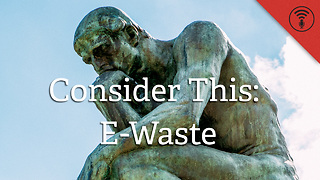 Stuff You Should Know: Consider This: E-Waste