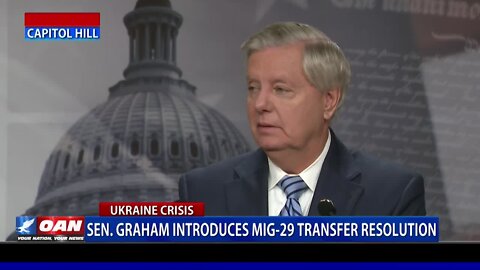 Sen. Graham Introduces Mig-29 Transfer Resolution