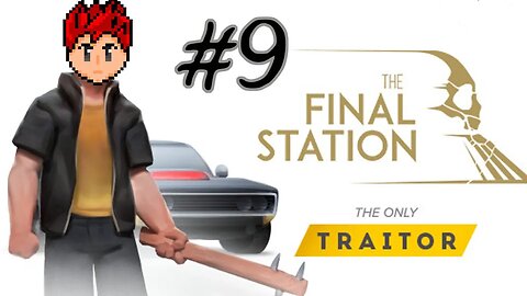 The Final Station: The Only Traitor DLC #9 - Strategically Placed Shades