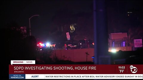 SDPD investigates shooting, house fire in Encanto neighborhood