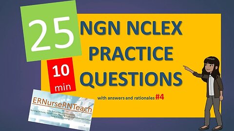 Successfully Pass Unbelievable Results Next Generation NCLEX with 25 Q&A w/rationale #RN #NCLEX #LPN