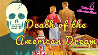 Death of the American Dream?