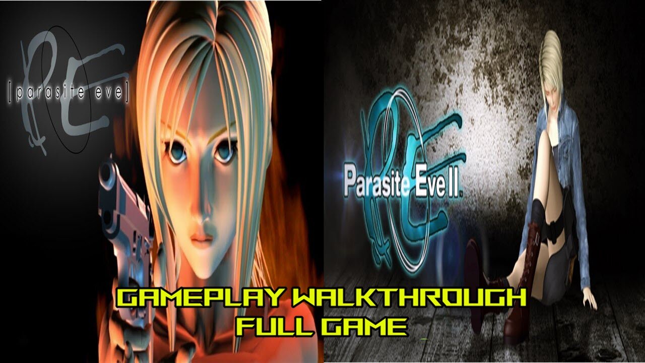 Parasite Eve 2 Walkthrough [1 of 2] 