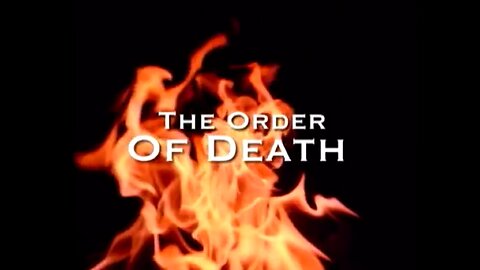 The Order of Death [2005]