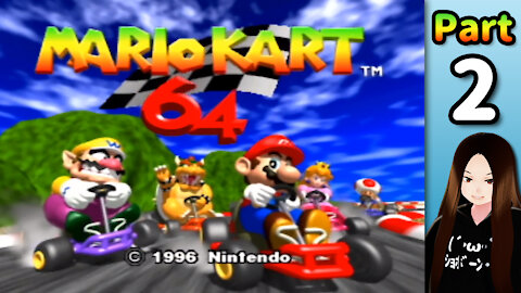 😅 When You Suck at Turning (lol) - 🏁 🏎 Mario Kart 64 (Part 02) - 🇺🇸 🇯🇵 Vtuber Let's Play!