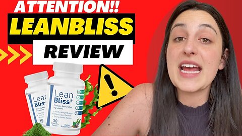 ✅Lean Bliss Review: Unlocking the Secrets of LeanBliss Weight Loss