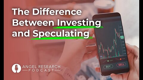 The Difference Between Investing and Speculating