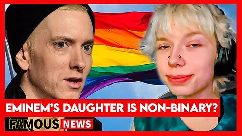 Eminem's Daughter Whitney Comes Out As Non-Binary Stevie | Famous News