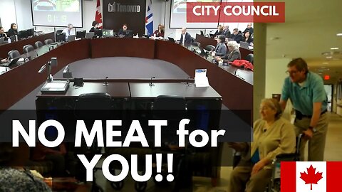 NO MEAT for YOU!! "Emission-Friendly" Food for Homeless, Seniors & Daycares in City of Toronto??