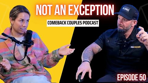 COMEBACK COUPLES - NOT AN EXCEPTION
